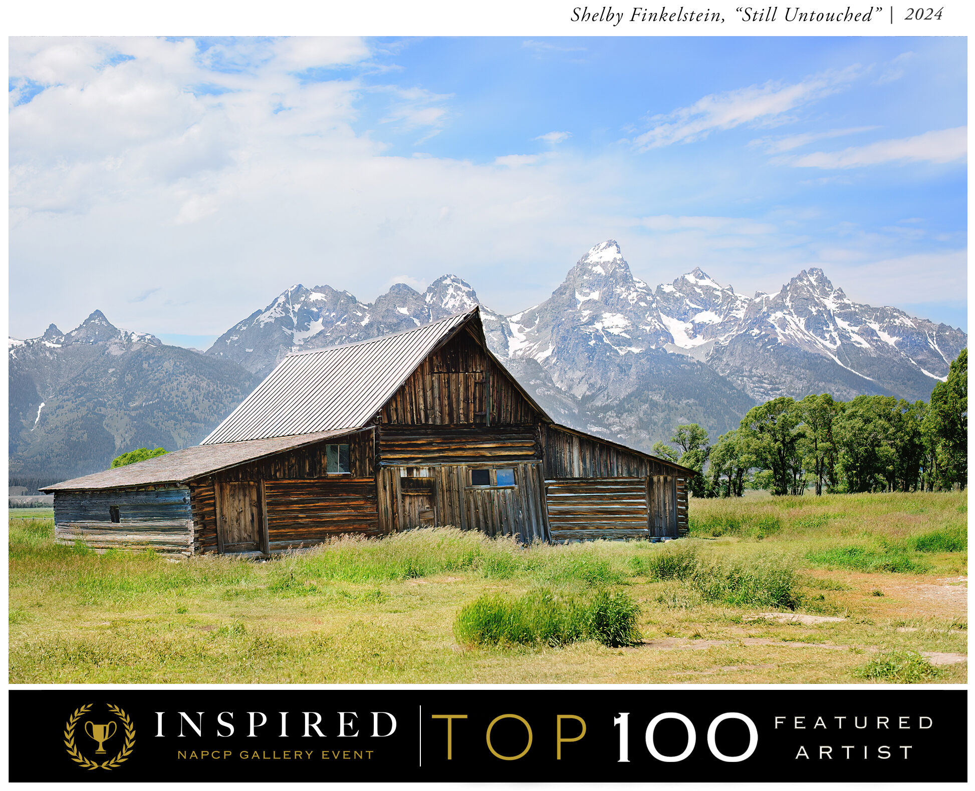 An iconic rustic barn against the backdrop of towering mountains, chosen as a Top 100 artist selection in the NAPCP Gallery Event.